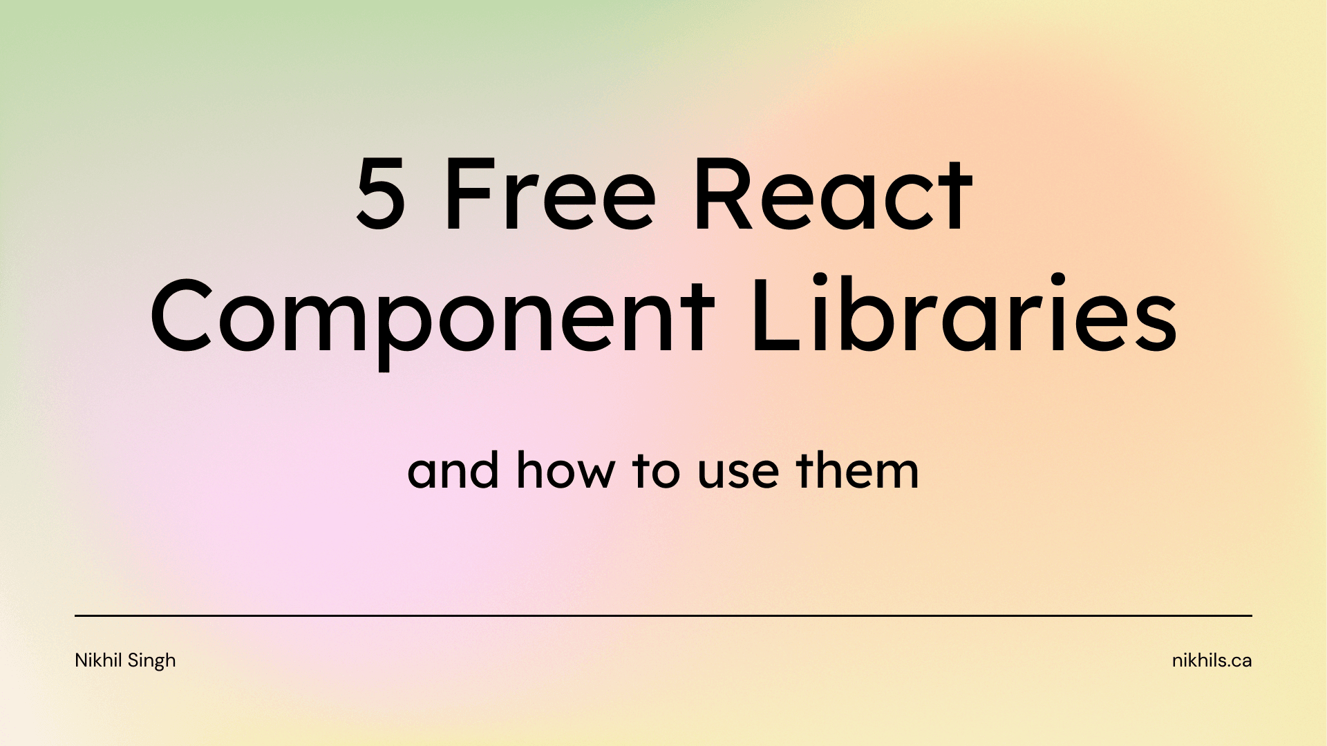 5 Free React Component Libraries and How to Use Them